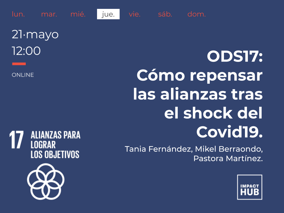 Webinar ODS17: Cómo repensar las alianzas tras el shock del Covid19.